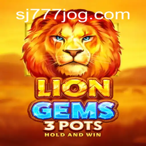 Explorando LionGems3pots: Um Mergulho no Universo do Jogo com SJ777